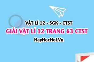 Giải Vật lí 12 trang 62 Chân trời sáng tạo SGK